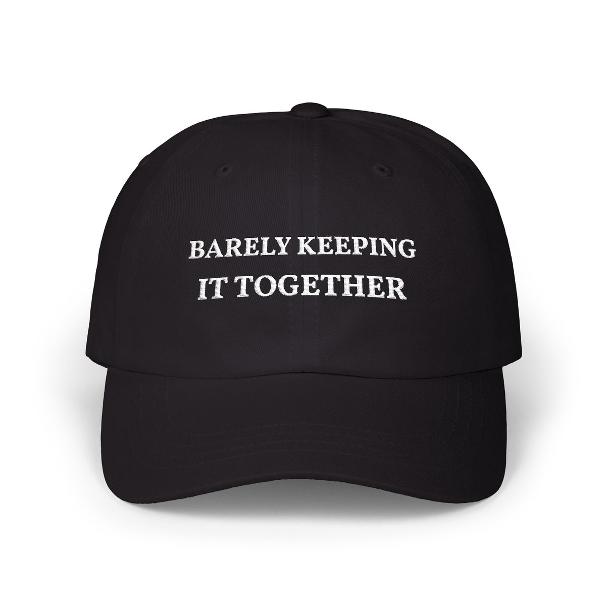 Barely Keeping It Together Hat