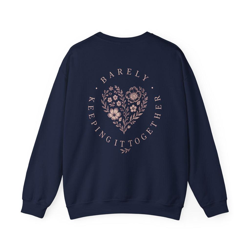 “Barely Keeping It Together” Floral Heart Comfort Pullover
