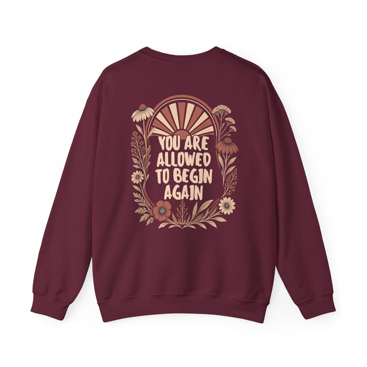 You Are Allowed to Begin Again Crewneck
