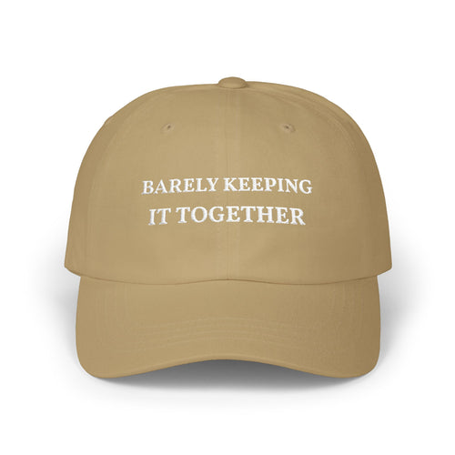 Barely Keeping It Together Hat