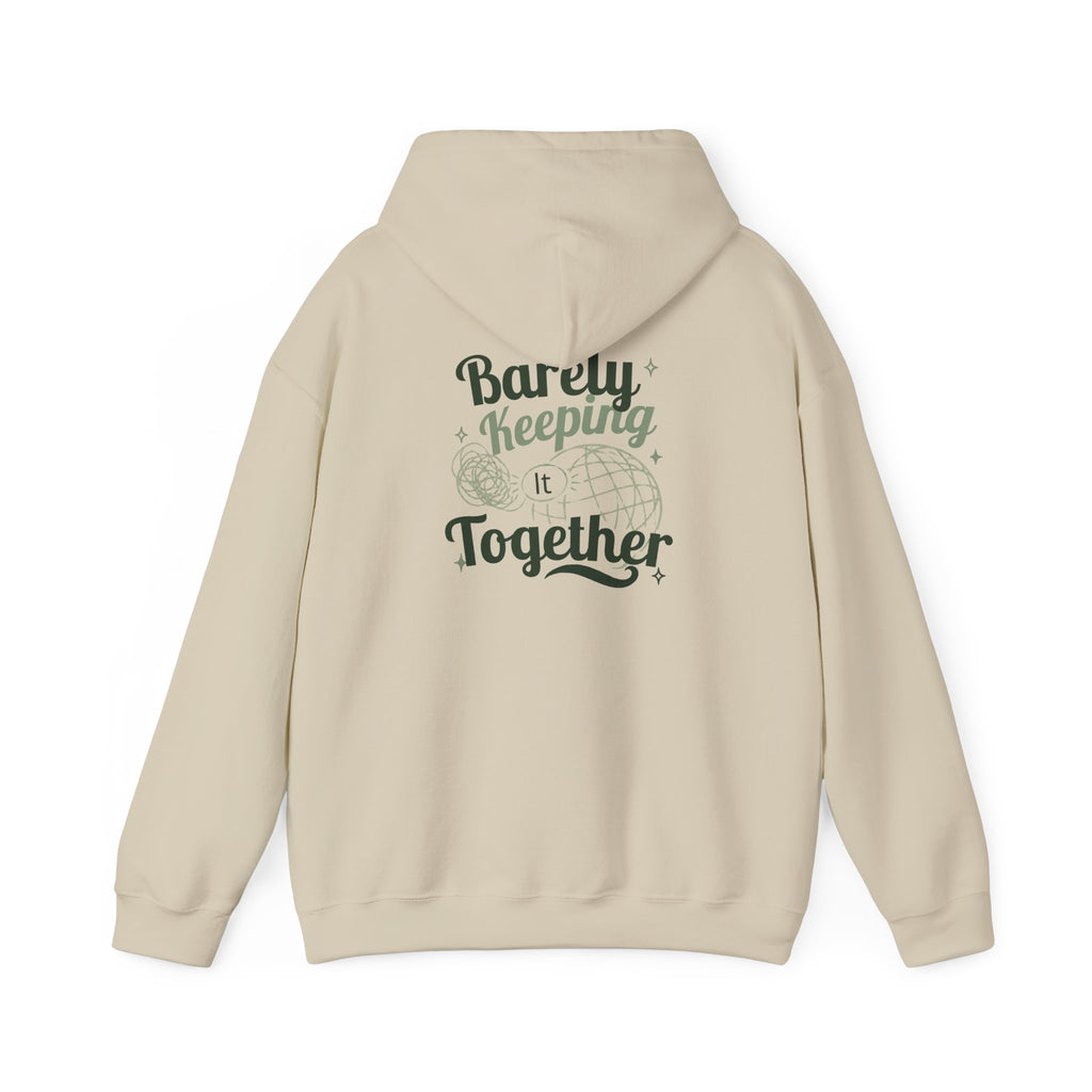 Barely Keeping It Together Hoodie