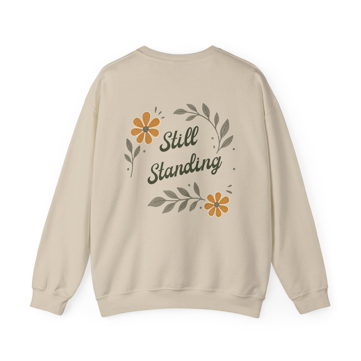 Still Standing Sweatshirt