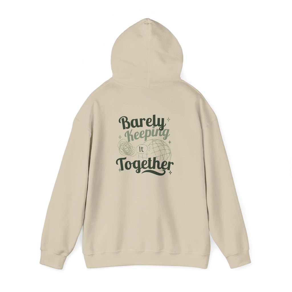 Barely Keeping It Together Hoodie