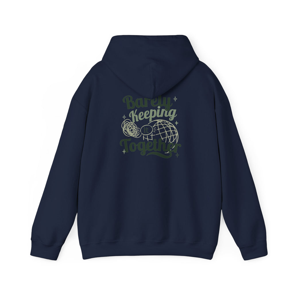 Barely Keeping It Together Hoodie