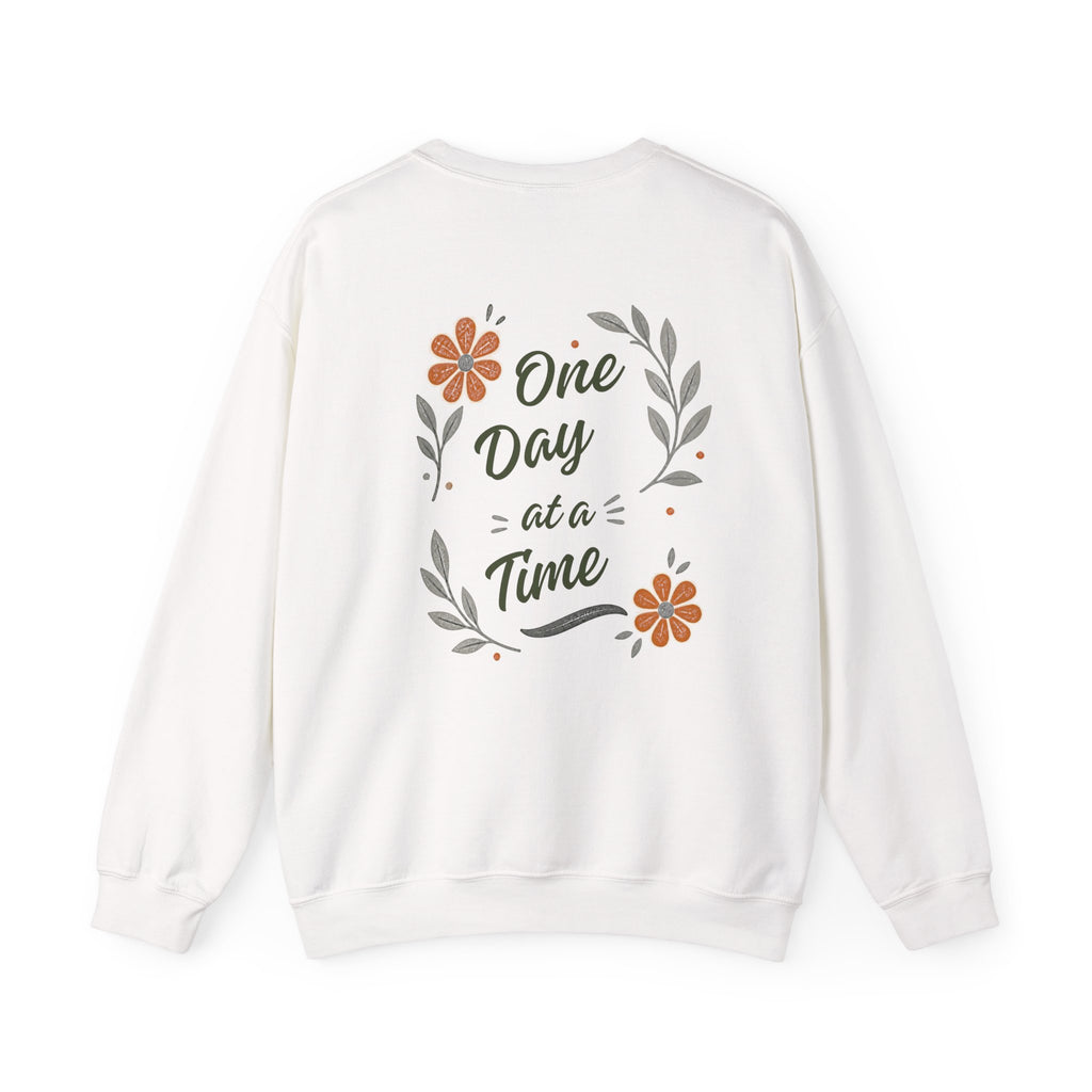 One Day at a Time Sweatshirt
