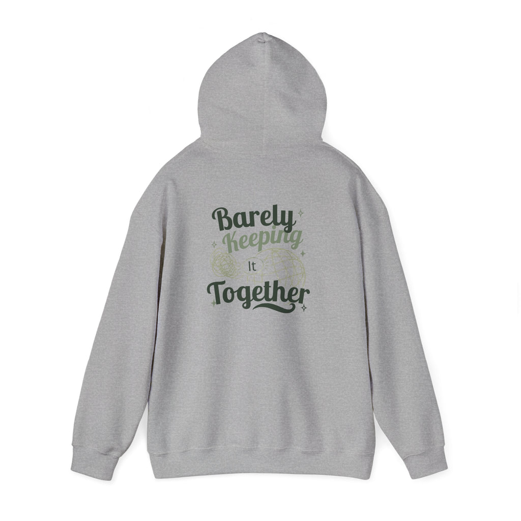 Barely Keeping It Together Hoodie