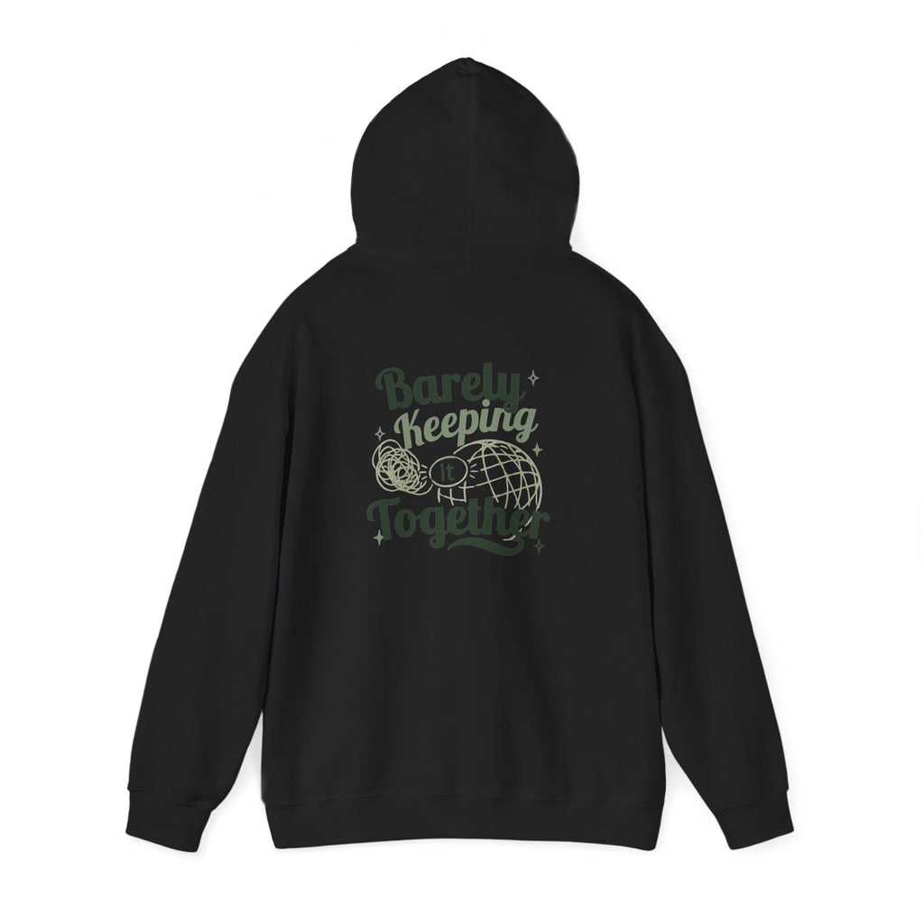 Barely Keeping It Together Hoodie