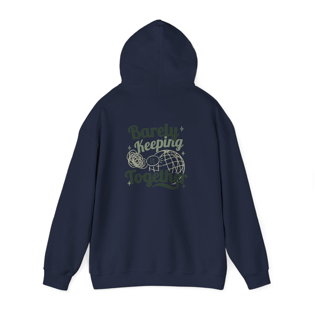 Barely Keeping It Together Hoodie